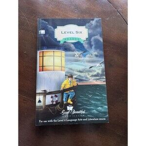 The Good and The Beautiful Level 6 Reader for English and Literature. Level 6